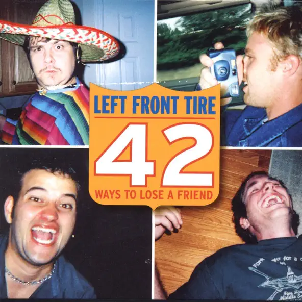 42 Ways to Lose a Friend by Left Front Tire album cover.
