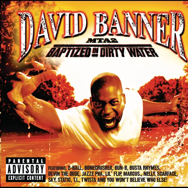 Baptized in Dirty Water by David Banner album cover.