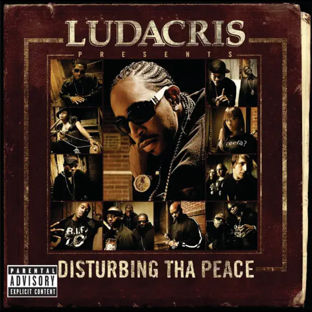 Ludacris Presents... Disturbing Tha Peace album cover.