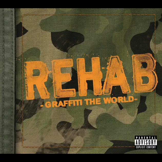 Graffiti the World by Rehab album cover.