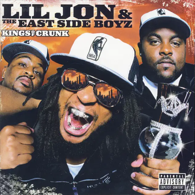 Kings of Crunk by Lil Jon & the East Side Boyz album cover.