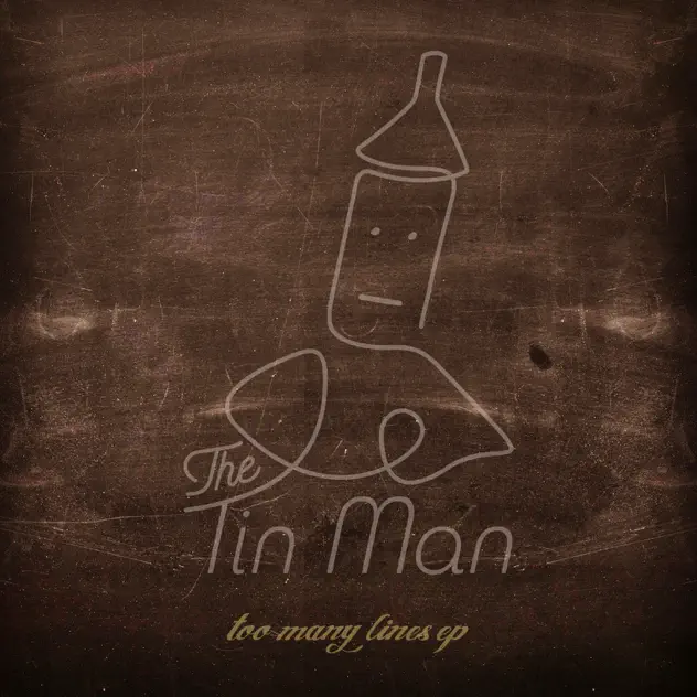 Too Many Lines by The Tin Man album cover.